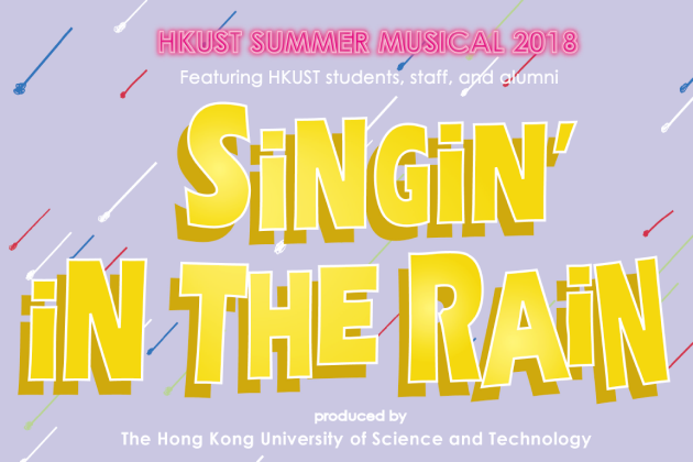 Hong Kong University of Science and Technology Musical "Singin’ in the Rain" at 2024 